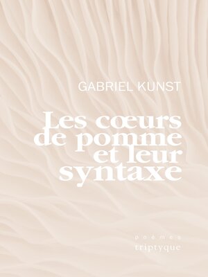 cover image of Les cœurs de pomme et leur syntaxe